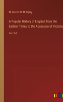 Popular History of England from the Earliest Times to the Accession of Victoria