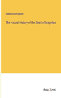 Natural History of the Strait of Magellan