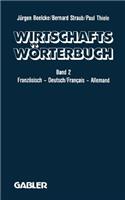 Dictionnaire Économique / Wirtschaftswörterbuch