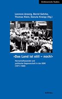 Das Land Ist Still - Noch!