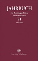 Jahrbuch Fur Regionalgeschichte Und Landeskunde 21 (1997/1998)