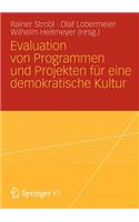Evaluation Von Programmen Und Projekten Für Eine Demokratische Kultur