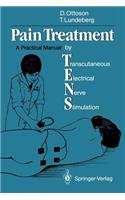 Pain Treatment by Transcutaneous Electrical Nerve Stimulation (Tens)