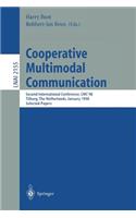 Cooperative Multimodal Communication