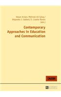 Contemporary Approaches in Education and Communication