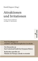 Attraktionen und Irritationen