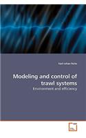 Modeling and control of trawl systems