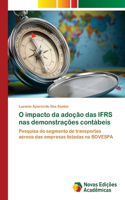 O impacto da adoção das IFRS nas demonstrações contábeis
