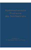 Hydromechanische Probleme Des Schiffsantriebs