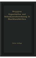Einführung in die Organisation von Maschinenfabriken unter besonderer Berücksichtigung der Selbstkostenberechnung