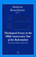 Theological Essays in the 500th Anniversary Year of the Reformation, 17