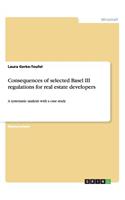 Consequences of selected Basel III regulations for real estate developers