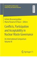 Conflicts, Participation and Acceptability in Nuclear Waste Governance