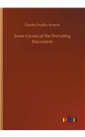 Some Causes of the Prevailing Discontent