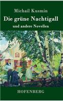 Die grüne Nachtigall