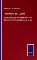 School of Jesus Crucified