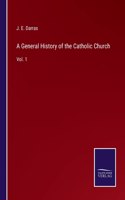 General History of the Catholic Church