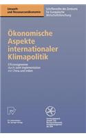 Ökonomische Aspekte Internationaler Klimapolitik