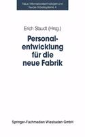 Personalentwicklung Fur Die Neue Fabrik