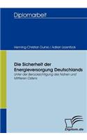 Sicherheit der Energieversorgung Deutschlands