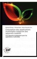 Conception Des Applications Multimédia Intégrant Des Appareils Mobiles