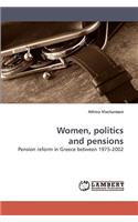 Women, Politics and Pensions