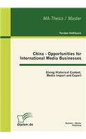 China - Opportunities for International Media Businesses