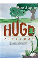 lustigen Abenteuer des Hugo Apfelkau