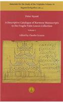 Descriptive Catalogue of Burmese Manuscripts in the Fragile Palm Leaves Collection, Volume 2