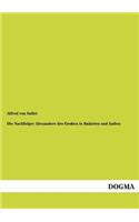 Nachfolger Alexanders Des Grossen in Baktrien Und Indien