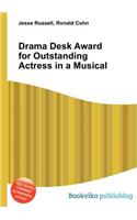 Drama Desk Award for Outstanding Actress in a Musical