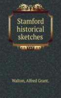 Stamford historical sketches