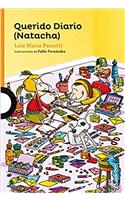Querido Diario (Natacha) / Dear Diary (Natacha) [Spanish Edition]