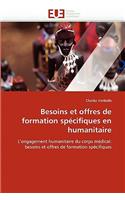 Besoins Et Offres de Formation Spécifiques En Humanitaire