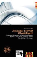 Alexander Schmidt (Physiologist)