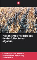Mecanismos fisiológicos de desfoliação no algodão
