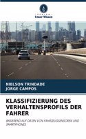 Klassifizierung Des Verhaltensprofils Der Fahrer