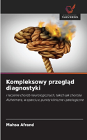 Kompleksowy przegląd diagnostyki