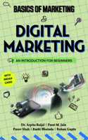 Basics of Marketing and Digital Marketing: An Introduction for Beginners