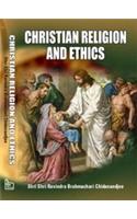 Christian Religion and Ethics