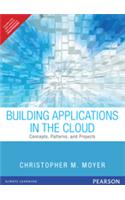 Building Applications in the Cloud