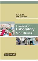 A Handbook of Laboratory Solutions