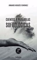 Cuentos y parabolas sofrologicas (Spanish Edition)