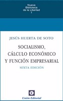 SOCIALISMO, CALCULO ECONOMICO Y FUNCION EMPRESARIAL