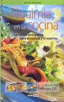 Alquimia En La Cocina?alchemy In The Kitchen