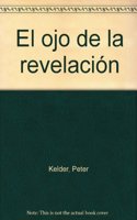 El Ojo de La Revelacion