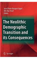 Neolithic Demographic Transition and Its Consequences
