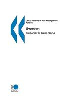 OECD Reviews of Risk Management Policies Sweden