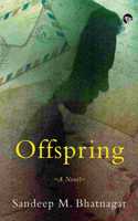 Offspring a Novel