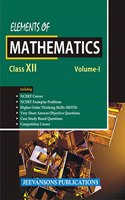 Elements of Mathematics For Class XII (Vol-I & Vol-II)